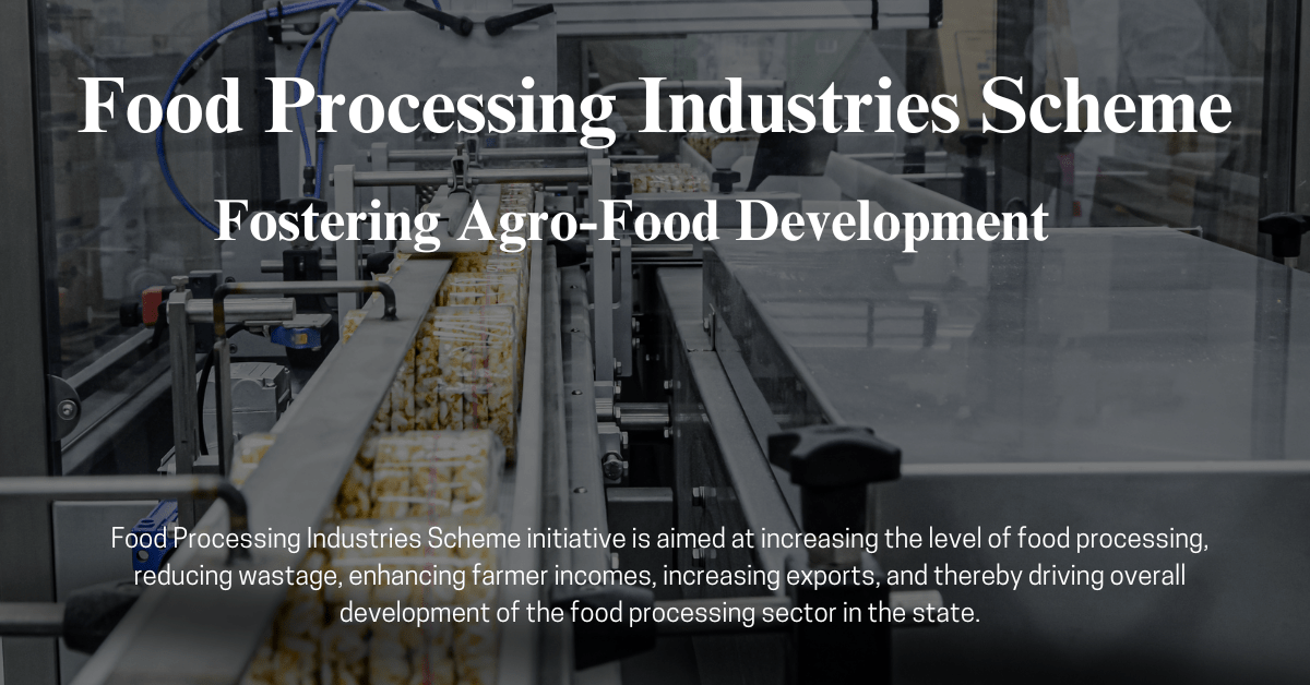 Food Processing Industries Scheme (Rapid Consulting)