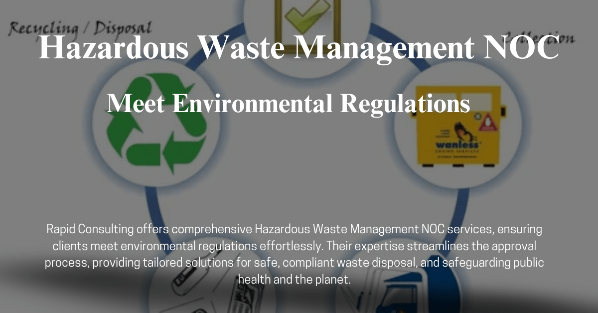 Hazardous Waste Management NOC (Rapid Consulting)