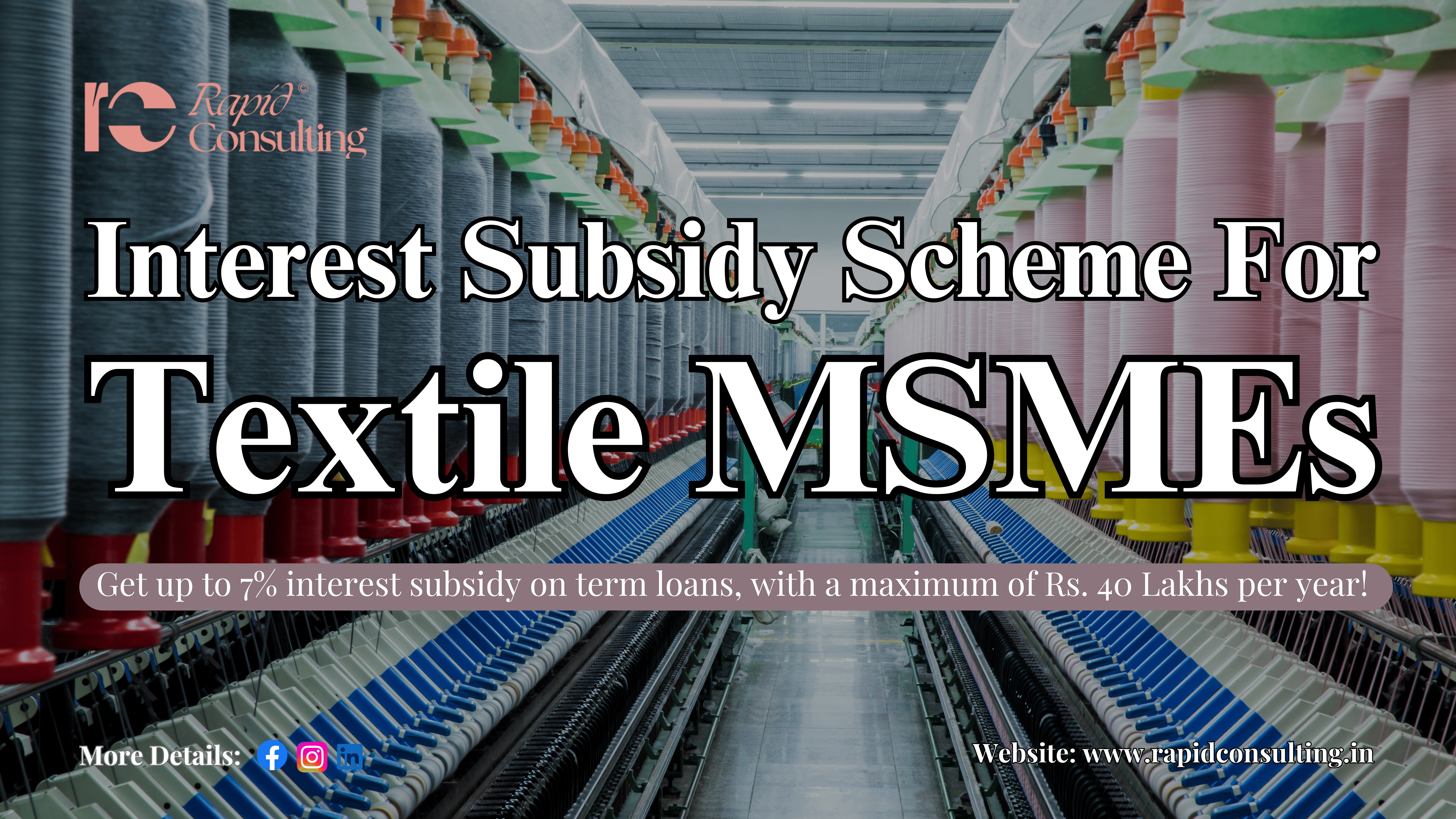 Interest Subsidy Scheme for Textile MSMEs