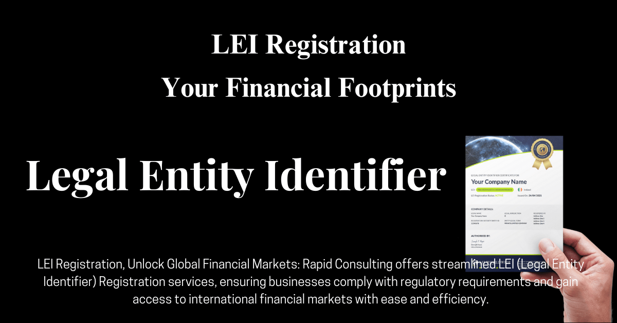 LEI Registration (Rapid Consulting)