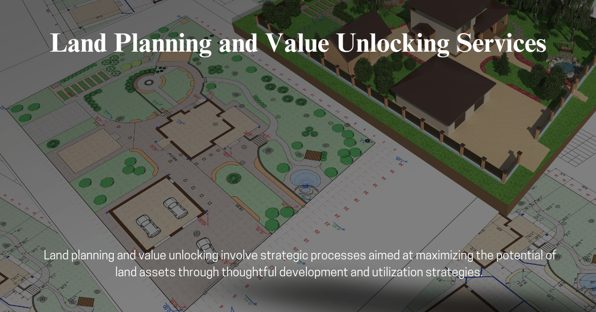 Land Planning and Value Unlocking Services (Rapid Consulting)