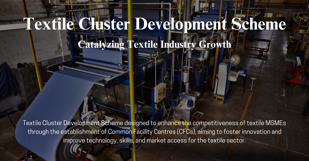 Textile Cluster Development Scheme (Rapid Consulting)